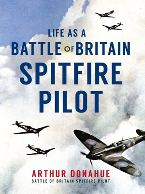 cover image of Life as a Battle of Britain Spitfire Pilot